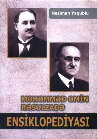 M.Ə.Rəsulzadənin həyat və fəaliyyətinin XRONOLOGIYASI