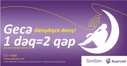 Azercell-dən yeni “Gecə tarifi” kampaniyası ilə 1 dəqiqə cəmi 2 qəpik!