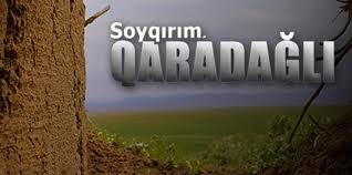 Qaradağlının işğalından 23 il keçdi