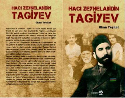 Türkiyədə Hacı Zeynalabdin Tağıyev haqda kitab çıxıb 