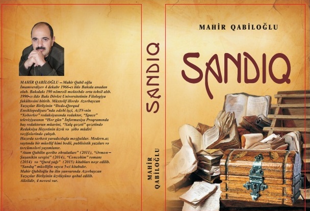 Mahir Qabiloğlunun “SANDIQ” kitabı