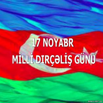  Milli-azadlıq hərəkatının başlanğıc günü 