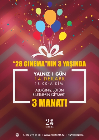 “28 cinema”dan hədiyyə - biletlər cəmi 3 manata