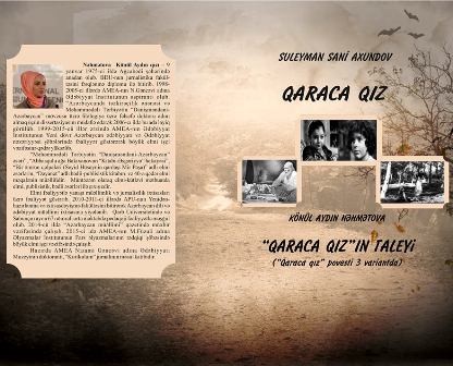 “Qaraca qız”ın başıbəlalı taleyi - Əsər üç variantda...