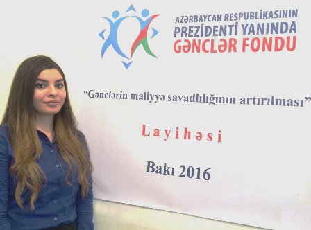 &ldquo;Gənclərin maliyyə savadlılığının artırılması&rdquo; layihəsi başa &ccedil;atıb  