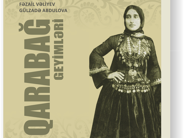 &nbsp;&ldquo;Qarabağ geyimləri&rdquo;nin təqdimatı olacaq 