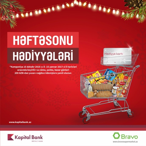 Kapital Bank "Bravo" ilə yeni aksiya keçirir