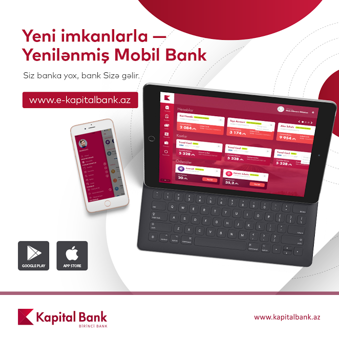 Kapital Bank yenil İnternet Bankçılıq xidmətini təqdim etdi
