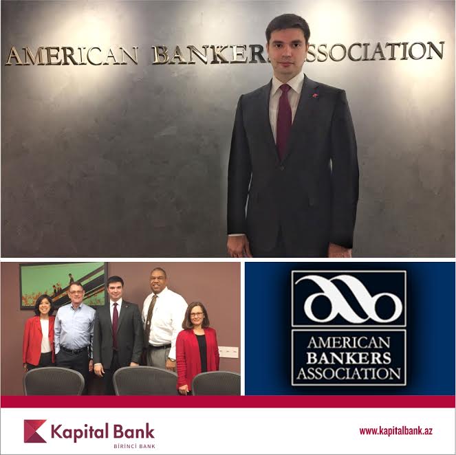 Kapital Bank Amerika Banklar Assosiasiyasına &uuml;zv se&ccedil;ilib