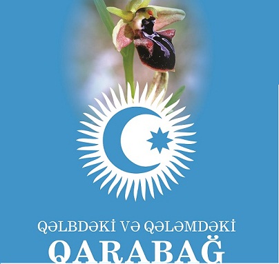 “Qəlbdəki və qələmdəki Qarabağ”