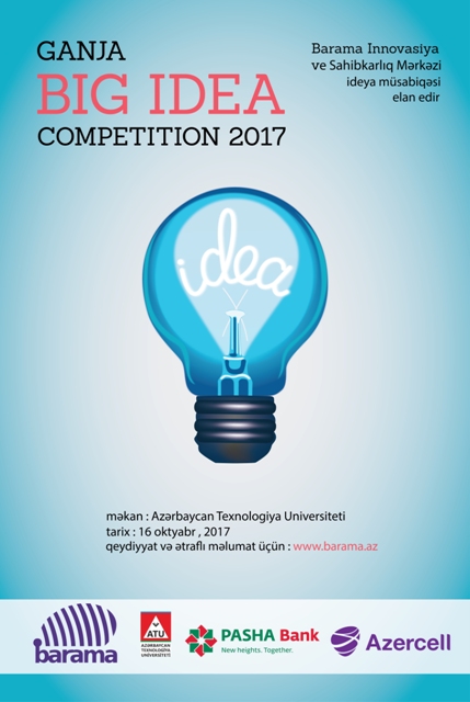 "Ganja Big Idea Competition" müsabiqəsinə qatıl, öz biznesini qur