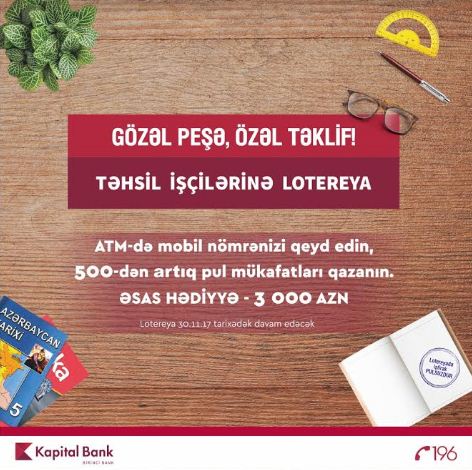 Təhsil işçiləri Kapital Bank-dan 3000 manat qazana bilərlər