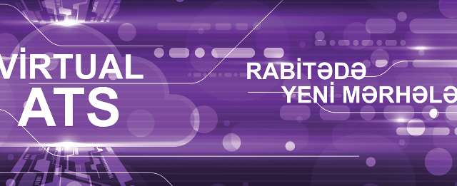 Azercell-dən unikal “Virtual ATS” xidməti