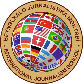&ldquo;Beynəlxalq Jurnalistika Məktəbi&rdquo;nə qəbul başladı