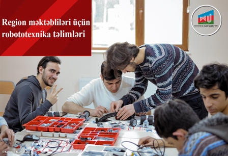 Region məktəblərində robototexnika təlimləri olacaq