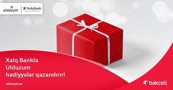 Ulduzum: Bakcell Azərbaycanın ən geniş miqyaslı loyallıq proqramını həyata keçirir