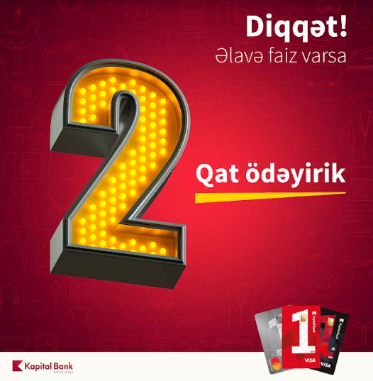 Əlavə faiz varsa, BirKart 2 qat geri &ouml;dəyir