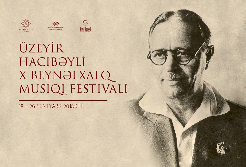 &Uuml;zeyir Hacıbəyli&nbsp;X Beynəlxalq Musiqi Festivalı ke&ccedil;iriləcək