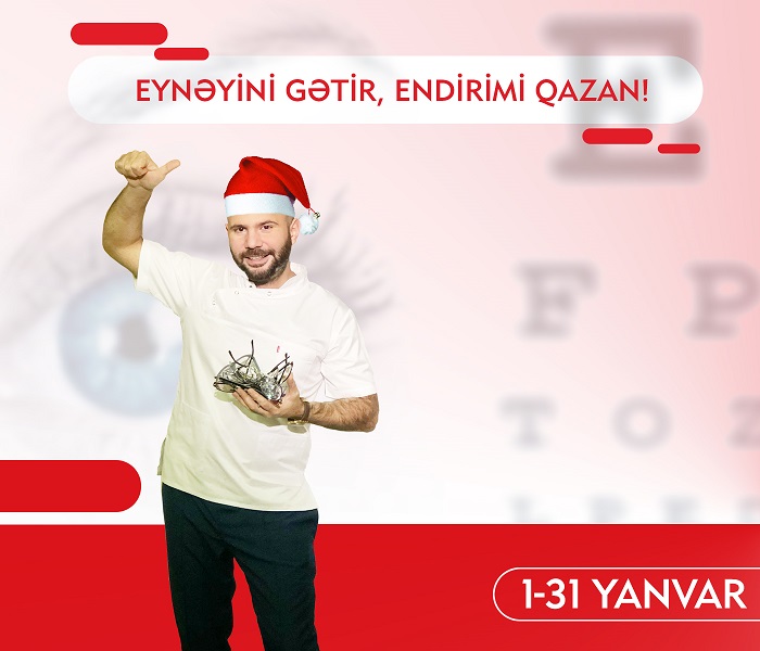 Oftalmoloq-cərrah Anar Abdullayevdən endirim      