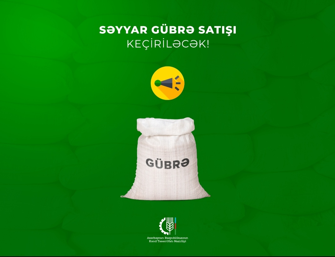 3 rayonda azot gübrəsi güzəştli satılacaq 