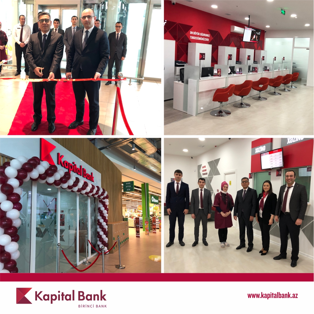 Kapital Bank yeni Bravo-3 filialını istifadəyə verdi