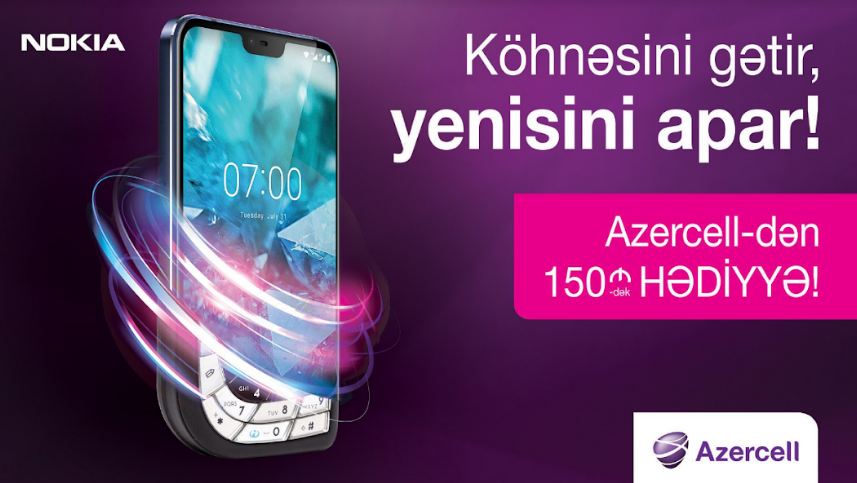 K&ouml;hnə telefonunu gətir, Azercell-dən hədiyyə qazan!