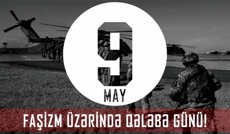 Faşizm üzərində qələbənin 74-cü ili tamam olur