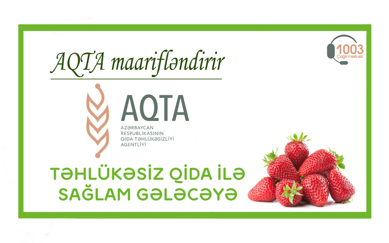 “AQTA maarifləndirir”: Çiyələyin faydaları və istehlak qaydaları  