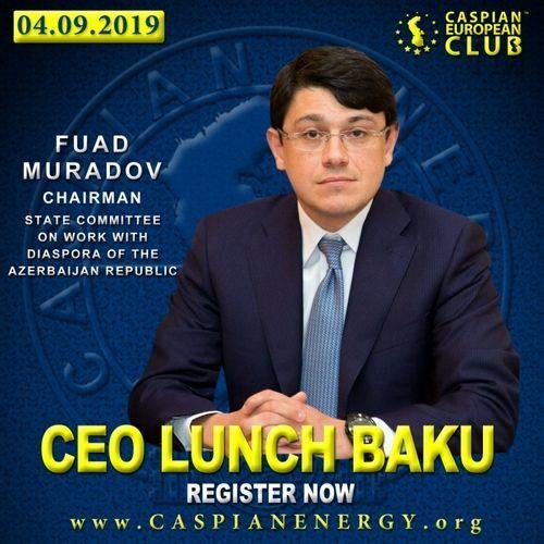 Fuad Muradov  CEO Lunch Baku-nun fəxri qonağı olacaq
