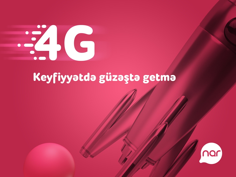 4G “Nar” şəbəkəsindən istifadəçiləri iki dəfə artıb