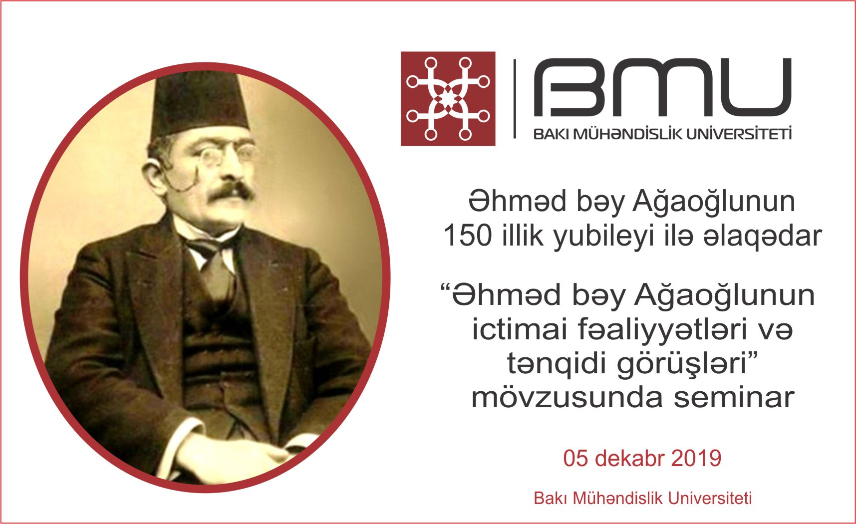 Əhməd bəy Ağaoğlunun 150 illik yubileyi qeyd olunacaq