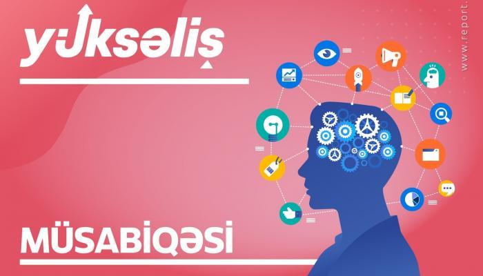 Sabah “Yüksəliş” müsabiqəsi üzrə qabiliyyət imtahanı keçiriləcək