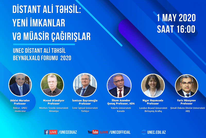 “Distant təhsilin himni UNEC-də yazılıb” -  Ekspertlər Beynəlxalq Forumdan danışdılar
