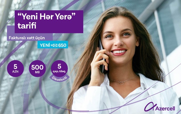 Azercell “Yeni Hər Yerə” tarifini təqdim edir!