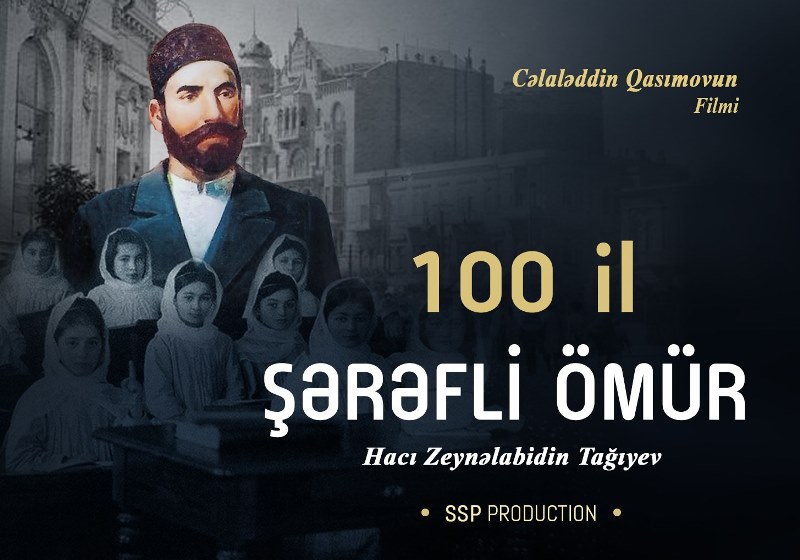 Hacı Zeynalabdin Tağıyevdən bəhs edən film Los Anceles Film Festivalında