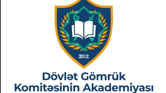 Gömrük Akademiyasında yeni ixtisası açıldı