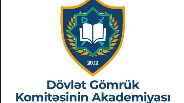 Gömrük Akademiyasında bu ixtisas abituriyentlərə yeni imkanlar yaradır