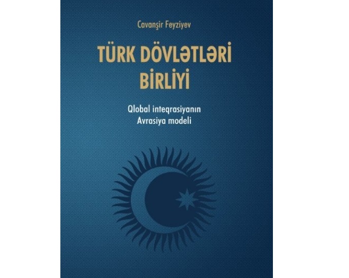 Azərbaycanlı deputatın “Türk Dövlətləri Birliyi” kitabı özbək dilində 