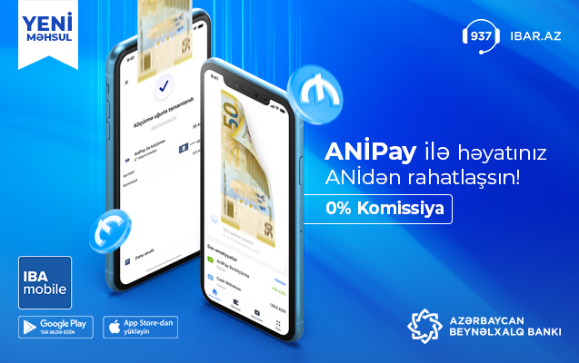 Beynəlxalq Bank Ani Ödəniş Sisteminə qoşulan ilk banklardan oldu