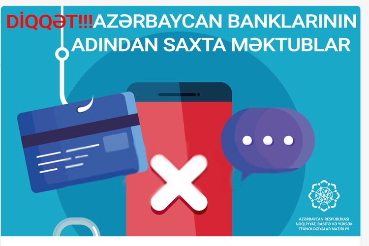 Nazirlik: Azərbaycan banklarının adından saxta məktublar göndərilir 