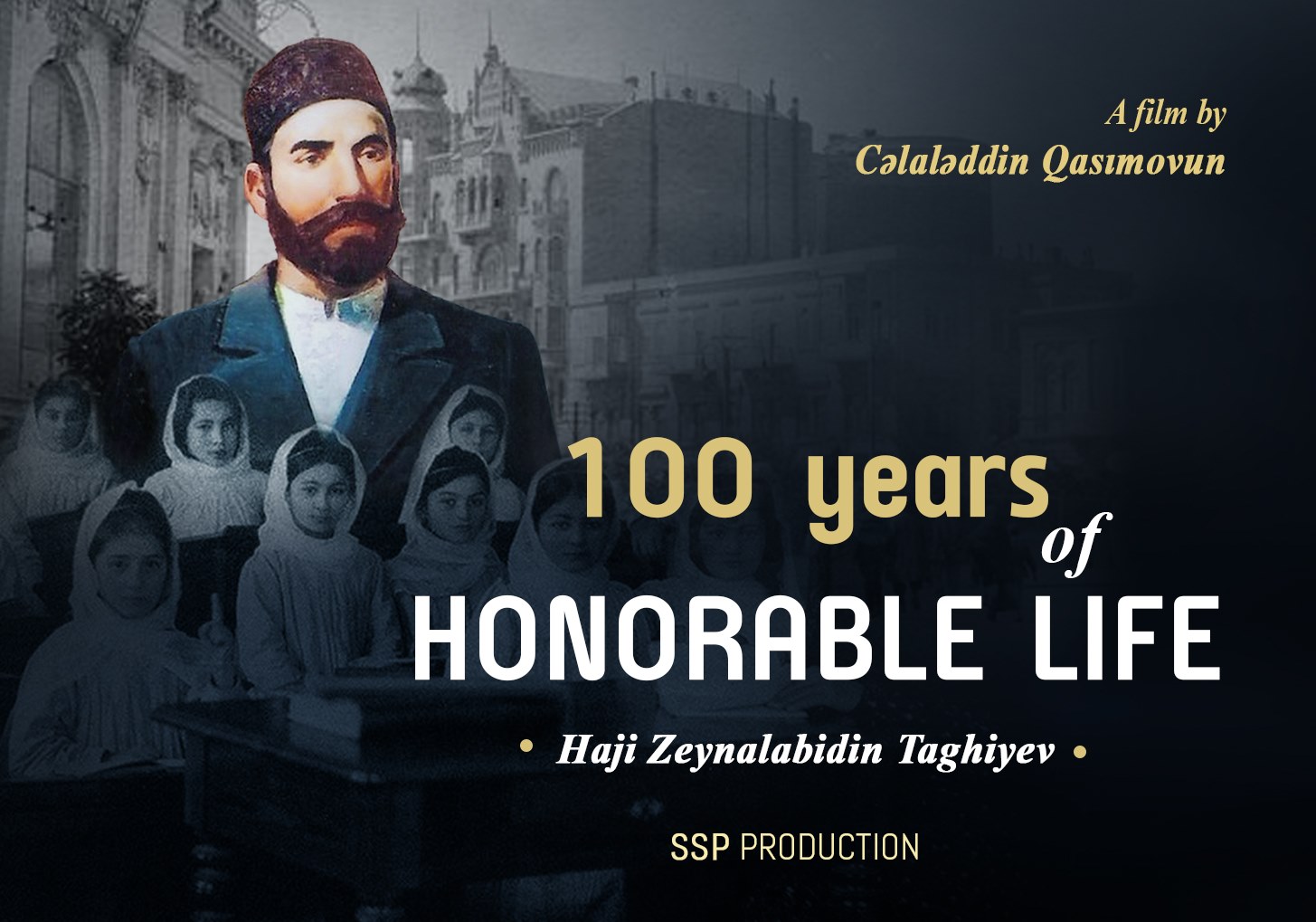Hacı Zeynalabdin Tağıyev haqqında film Lissabonda  mükafat qazandı...