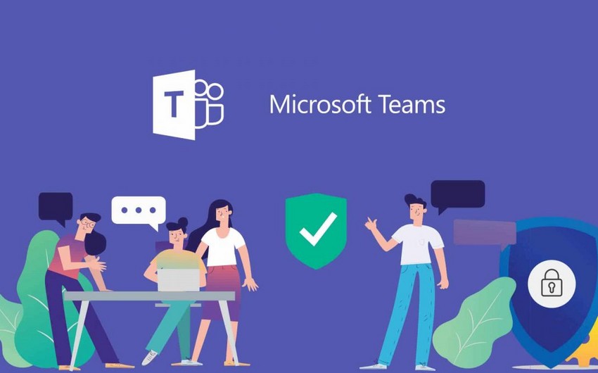 “Microsoft Teams” Azərbaycan dilinə tərcümə edildi