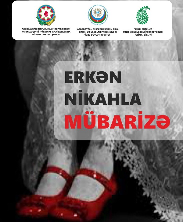 “Erkən nikahla mübarizə”