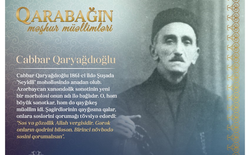 “Qarabağın məşhur müəllimləri ”- Cabbar Qaryağdıoğlu