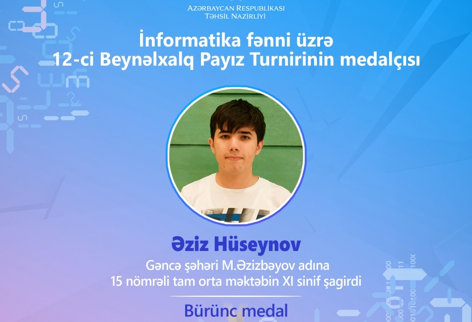Gəncə məktəblisi beynəlxalq yarışda bürünc medal qazandı!