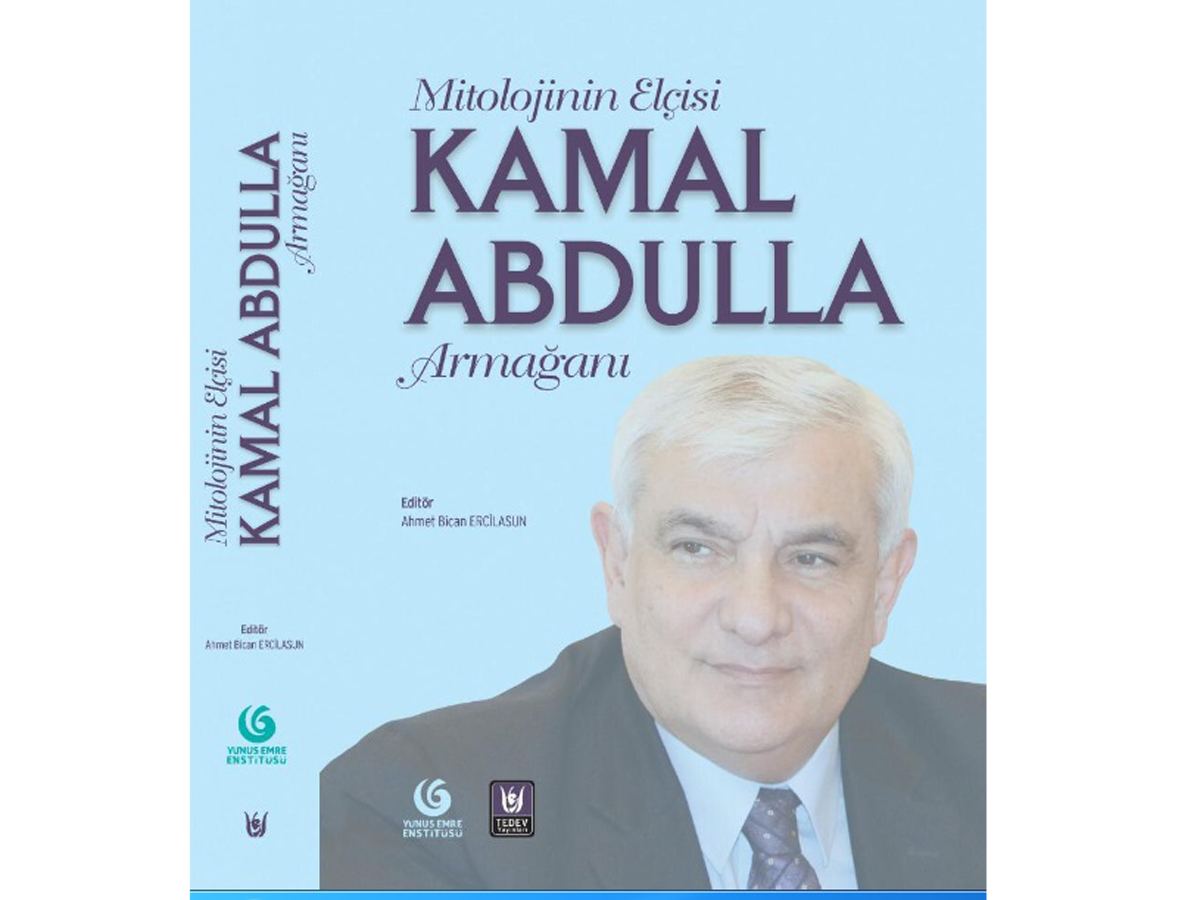Kamal Abdullanın Türkiyədə kitabı çıxdı