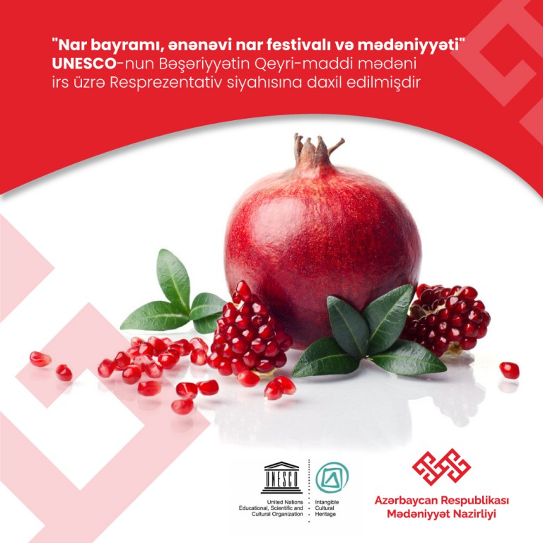“Nar bayramı” UNESCO-nun siyahısına daxil edildi