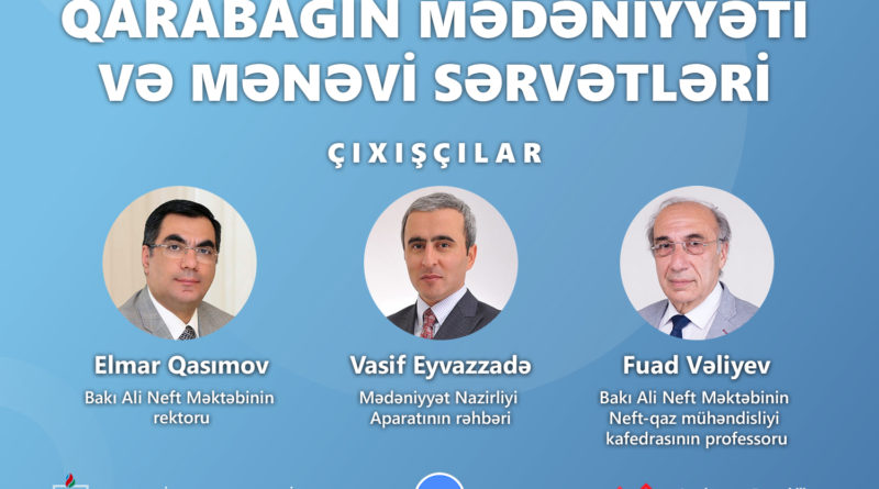 BANM “Qarabağın mədəniyyəti və mənəvi sərvətləri”ni müzakirəyə çıxardı