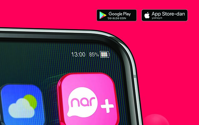 “Nar+” tətbiqi ilə müştəri xidməti cibinizdə!