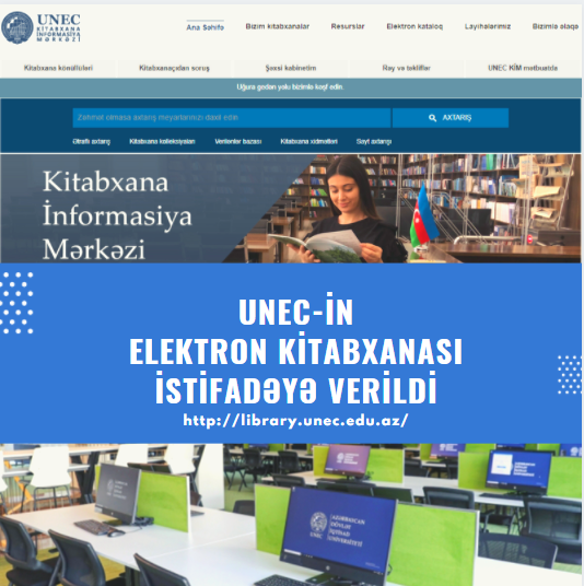 UNEC-in Elektron Kitabxanası istifadəyə verildi